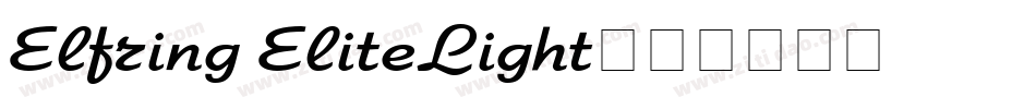 Elfring EliteLight字体转换